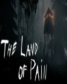 The Land of Pain Free Download