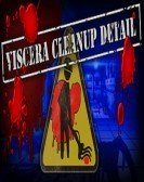 Viscera Cleanup Detail poster