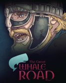 The Great Whale Road poster