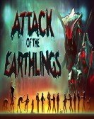 Attack of the Earthlings poster