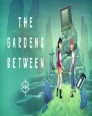 The Gardens Between Free Download