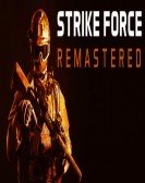 Strike Force Remastered Free Download