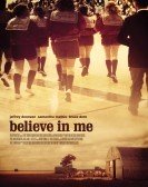 Believe in Me (2006) poster