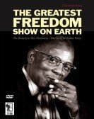 The Greatest Freedom Show on Earth Free Download