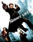 Shoot 'Em Up (2007) poster