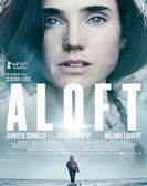 Aloft (2014) Free Download