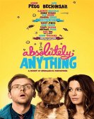 Absolutely Anything (2015) Free Download