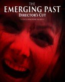 The Emerging Past Director's Cut (2017) Free Download