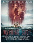 Warning Shot (2018) Free Download