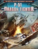 P-51 Dragon Fighter (2014) Free Download