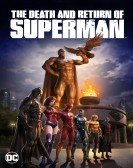 The Death and Return of Superman (2019) Free Download