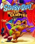 Scooby-Doo! Music of the Vampire (2011) Free Download