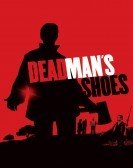 Dead Man's Shoes (2004) poster