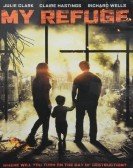 My Refuge (2013) Free Download