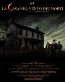 La casa nel vento dei morti (2012) Free Download