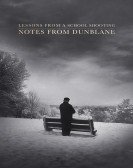 Notes from Dunblane: Lesson from a School Shooting (2018) poster