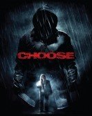 Choose (2011) poster