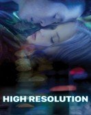 High Resolution (2018) Free Download