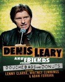 Denis Leary & Friends Presents: Douchbags & Donuts (2011) Free Download