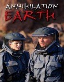 Annihilation Earth (2009) Free Download