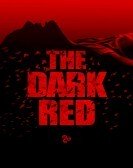 The Dark Red (2018) poster