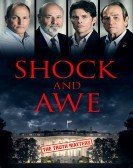 Shock and Awe (2018) Free Download