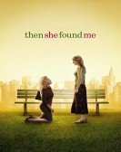 Then She Found Me poster