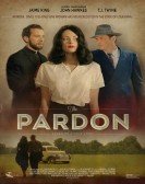 The Pardon (2013) Free Download