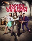 Sadie's Last Days on Earth (2016) Free Download