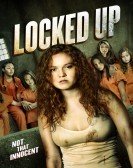 Locked Up (2017) poster