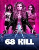 68 Kill (2017) Free Download