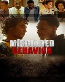 Misguided Behavior (2018) Free Download