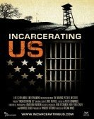 Incarcerating US (2016) poster