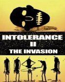 Intolerance II: The Invasion (2001) Free Download