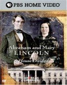 Abraham and Mary Lincoln:  A House Divided (2005) Free Download