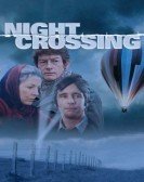 Night Crossing (1982) Free Download