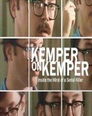 Kemper on Kemper: Inside the Mind of a Serial Killer (2018) Free Download