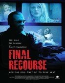 Final Recourse (2013) Free Download