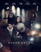 Never Heard (2018) Free Download