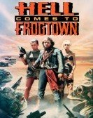 Hell Comes to Frogtown (1988) Free Download