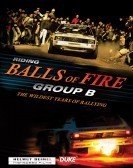 Group B - Riding Balls of Fire (2016) Free Download