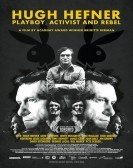 Hugh Hefner: Playboy, Activist and Rebel (2009) Free Download