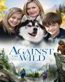 Against the Wild (2013) poster