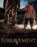 Bereavement (2010) poster