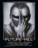 Future-Kill (1985) Free Download