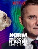 Norm Macdonald: Hitler's Dog, Gossip & Trickery (2017) Free Download