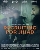 Recruiting for Jihad (2017) Free Download