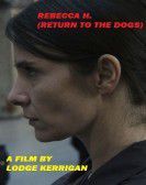 Rebecca H. (Return to the Dogs) poster