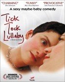 Tick Tock Lullaby (2007) Free Download