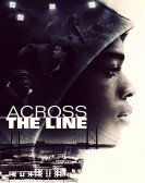 Across the Line (2016) Free Download